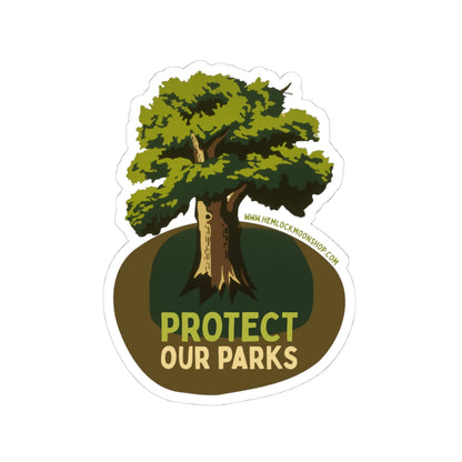 Green Tree Protect Our Parks Sticker (4 sizes)
