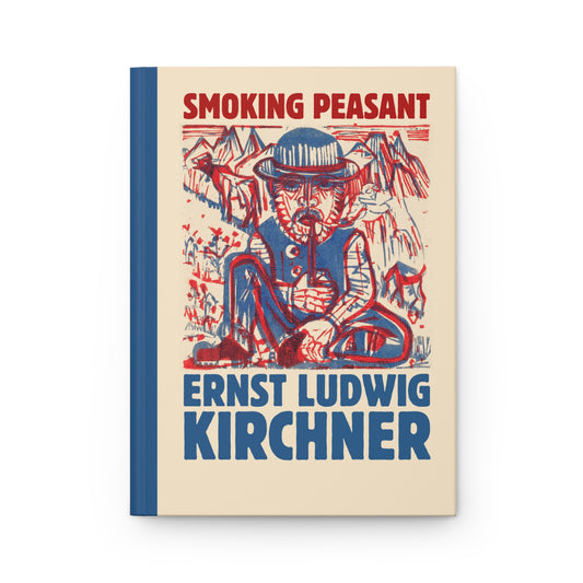 Hardcover Art Journal: Smoking Peasant by E.L. Kirchner